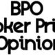 Do You Know What a BPO Is? If You’re Buying A Short Sale – You Should!
